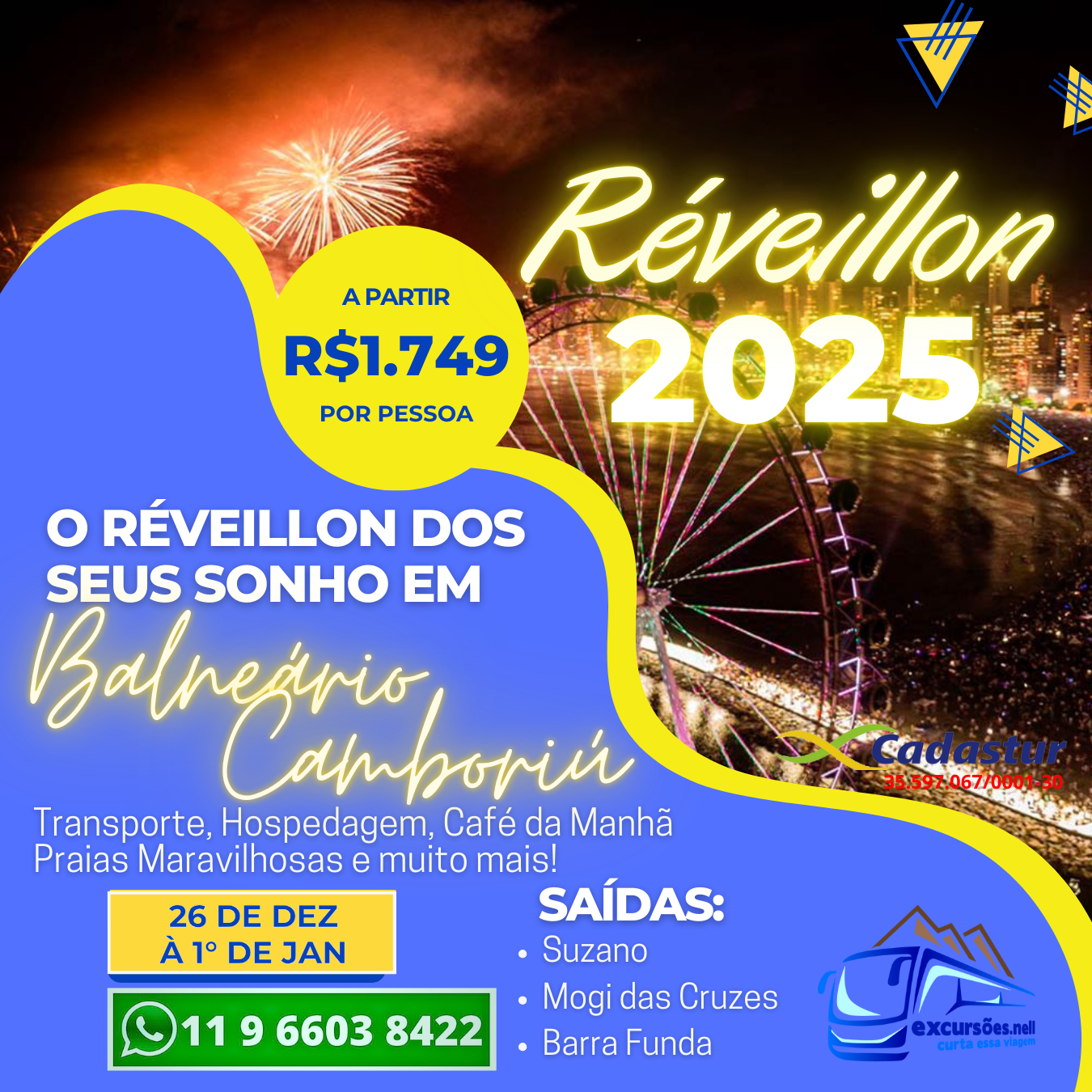 RÉVEILLON 2025 EM BALNEÁRIO CAMBORIÚ-SC