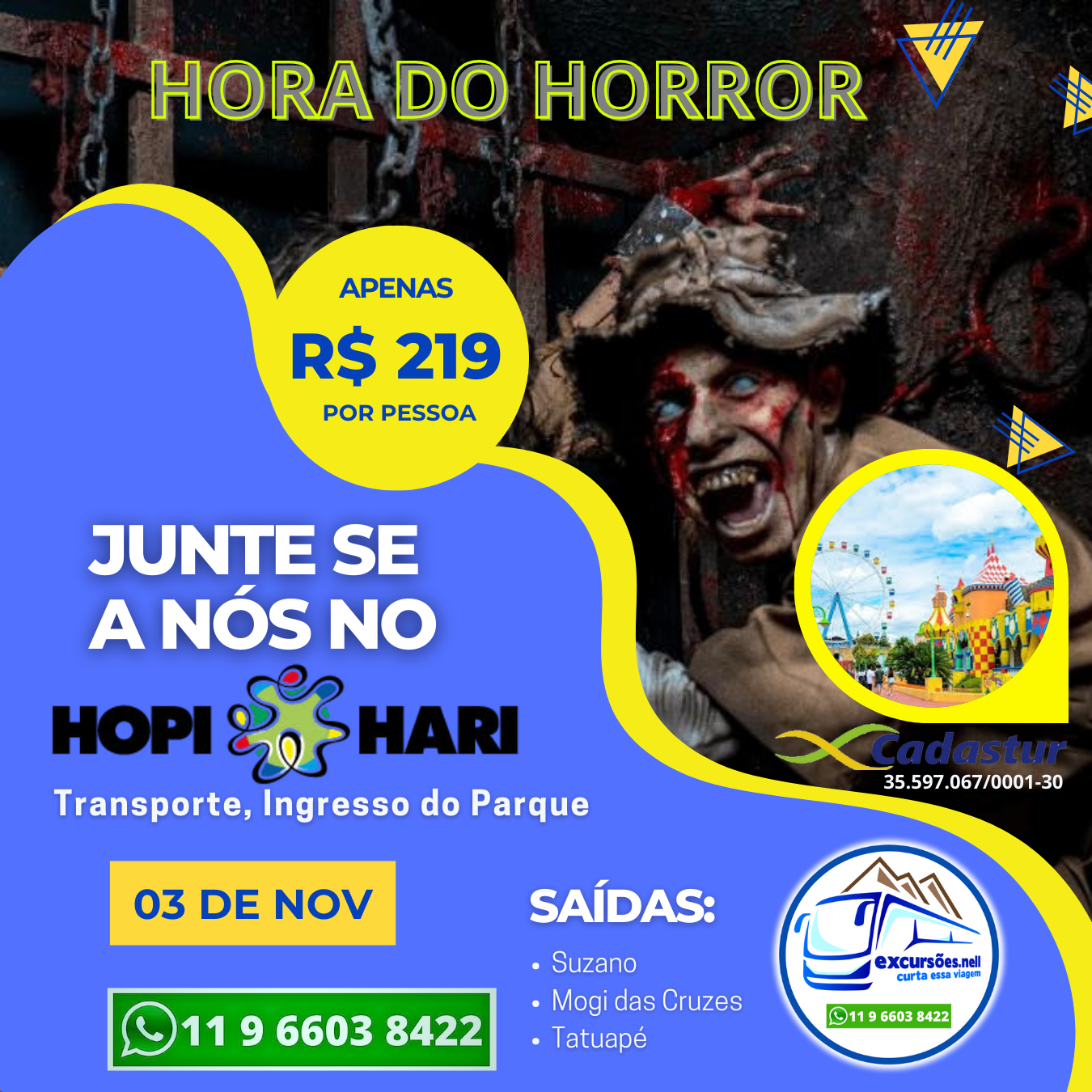 HOPI HARI Hora do Horror - 03 de Novembro